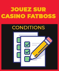 Les exigences de mise associées au bonus de bienvenue chez FatBoss Casino